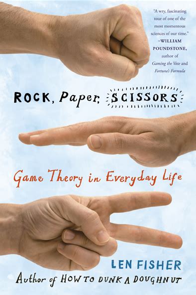 Everyday Game Theory: Analyzing Rock, Paper Scissors : .